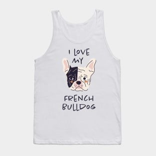 I Love My French Bulldog Tank Top